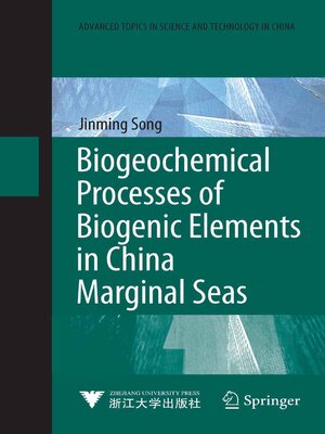 cover image of Biogeochemical Processes of Biogenic Elements in China Marginal Seas